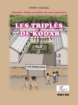 LES TRIPLÉS DE KODAR